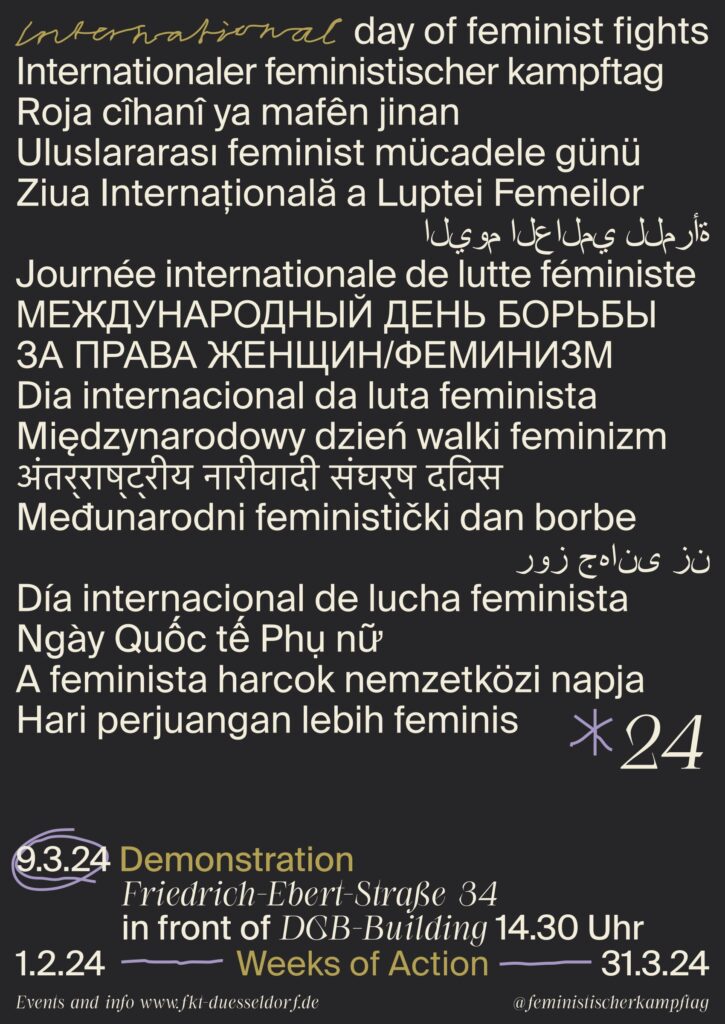 Internationaler feministischer Kampftag 2024 am 09.03. um 14:30 am DGB Haus Düsseldorf

In verschiedenen Sprachen wird der internationale feministische Kampftag angekündigt.